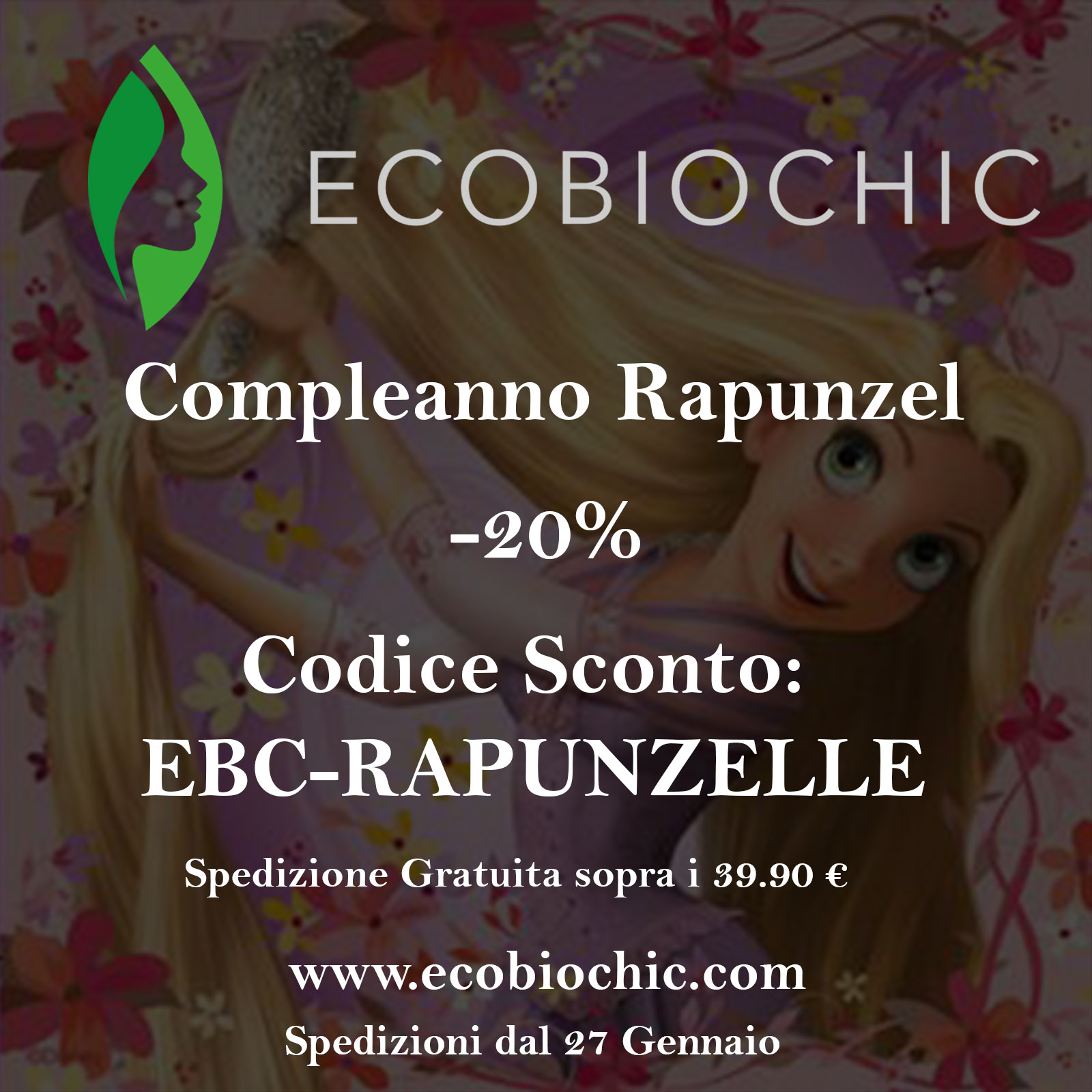 EcobioChic Compleanno Rapunzel - OFFICIAL PROGETTO RAPUNZEL ITALIA